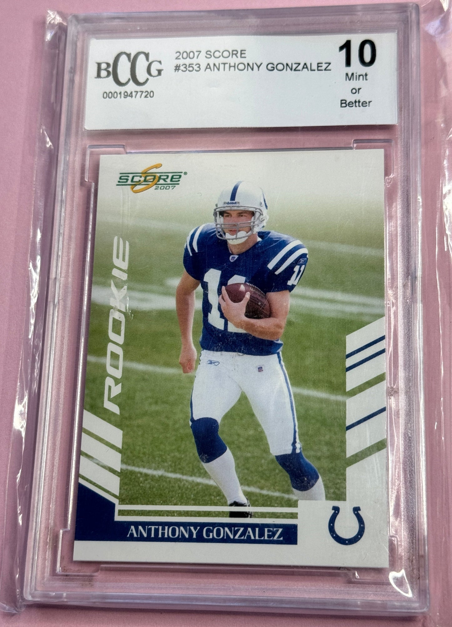 2007 Score Anthony Gonzalez #353 Colts RC BCCG 10 Slab