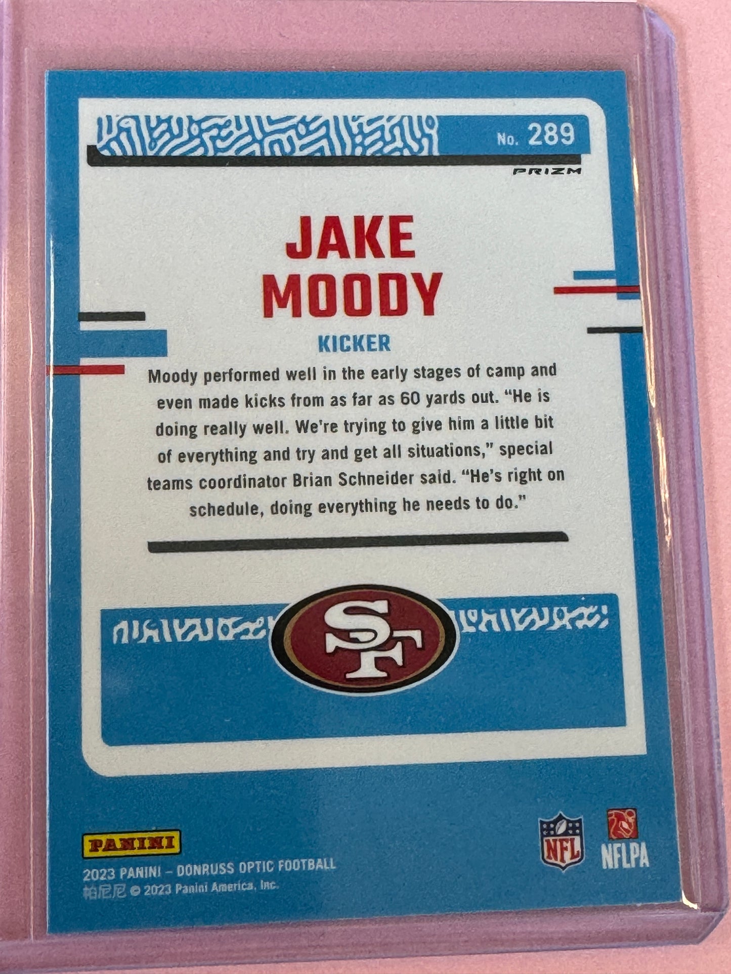 2023 Panini Donruss Optic Football Jake Moody #289 49ERS Rated Rookie Pink Prizm