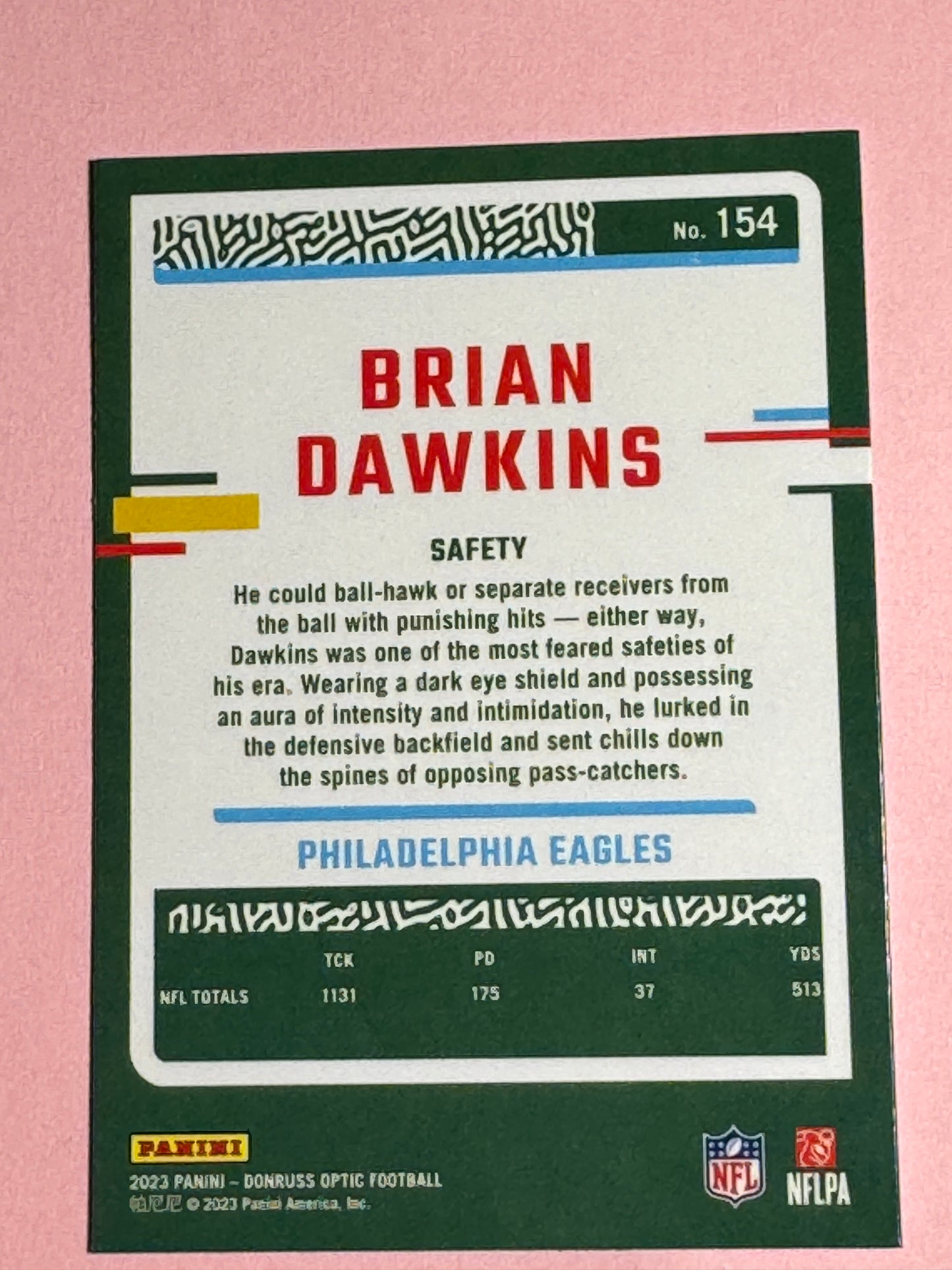 2023 Panini | Donruss Optic Football | Brian Dawkins #154 | Eagles