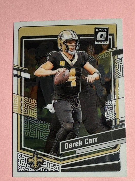 2023 Panini | Donruss Optic Football | Derek Carr #134 | Saints